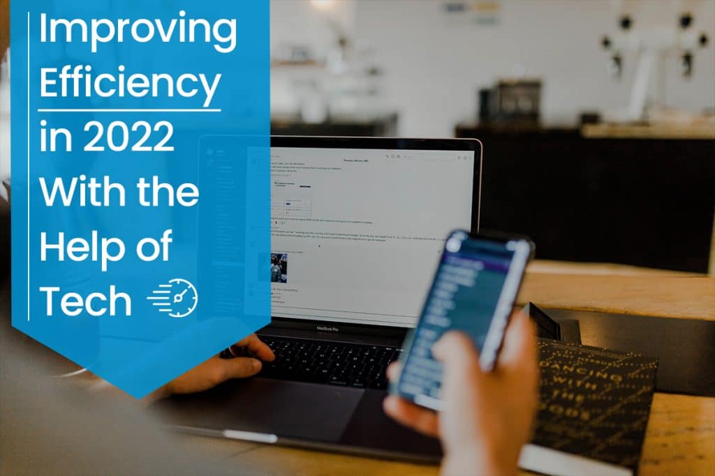 efficiency with technology